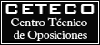 Academia Oposiciones CETECO Centro Tecnico de Oposiciones - Centro Oposiciones CETECO Centro Tecnico de Oposiciones - Formacion Oposiciones CETECO Centro Tecnico de Oposiciones - Preparacion Oposiciones CETECO Centro Tecnico de Oposiciones